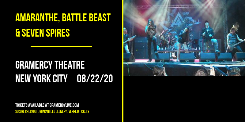 Amaranthe, Battle Beast & Seven Spires at Gramercy Theatre tickets Amaranthe, Battle Beast & Seven Spires at Gramercy Theatre