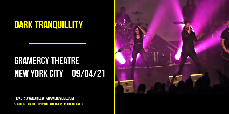 Dark Tranquillity at Gramercy Theatre tickets Dark Tranquillity at Gramercy Theatre