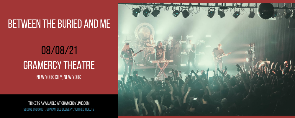 Between The Buried And Me at Gramercy Theatre