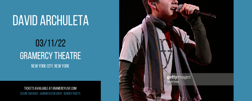 David Archuleta at Gramercy Theatre tickets David Archuleta at Gramercy Theatre