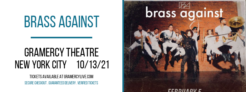 Brass Against at Gramercy Theatre tickets Brass Against at Gramercy Theatre