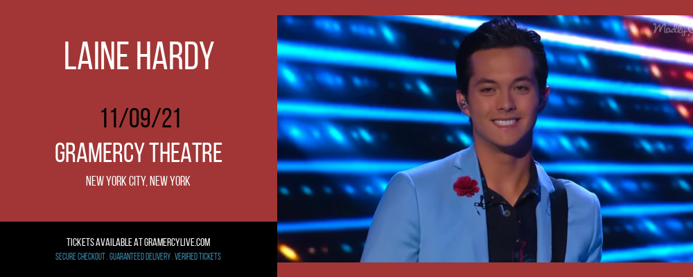 Laine Hardy at Gramercy Theatre tickets Laine Hardy at Gramercy Theatre