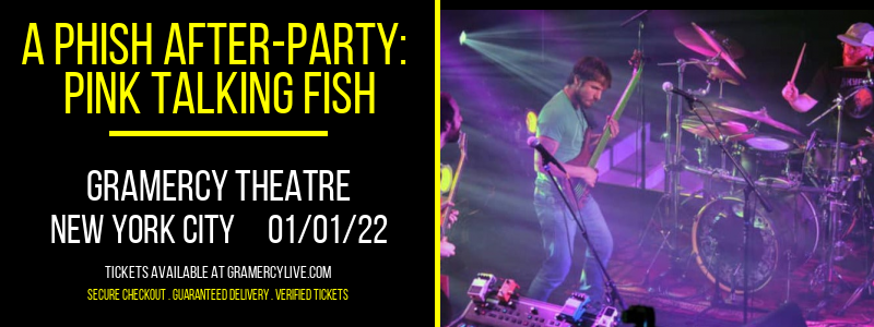 A Phish After-Party:  Pink Talking Fish at Gramercy Theatre