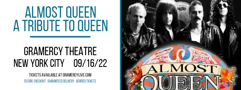 Almost Queen - A Tribute To Queen at Gramercy Theatre
