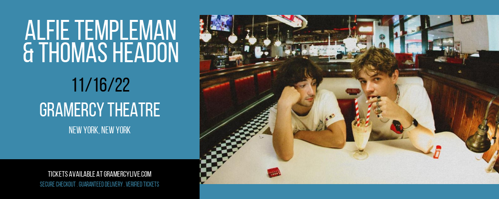 Alfie Templeman & Thomas Headon at Gramercy Theatre tickets Alfie Templeman & Thomas Headon at Gramercy Theatre