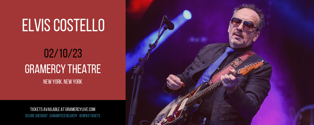 Elvis Costello at Gramercy Theatre tickets Elvis Costello at Gramercy Theatre