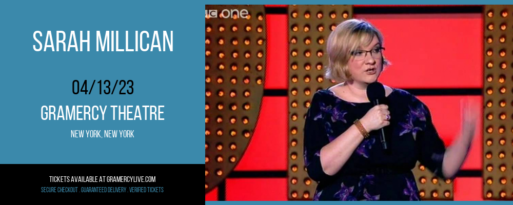 Sarah Millican at Gramercy Theatre tickets Sarah Millican at Gramercy Theatre