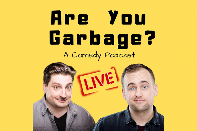 Are You Garbage? (Time: 9:30PM) at Gramercy Theatre