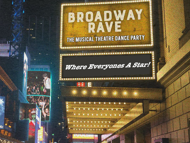 Broadway Rave at Gramercy Theatre