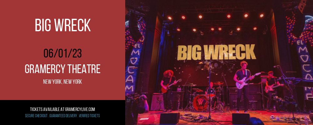 Big Wreck at Gramercy Theatre tickets Big Wreck at Gramercy Theatre
