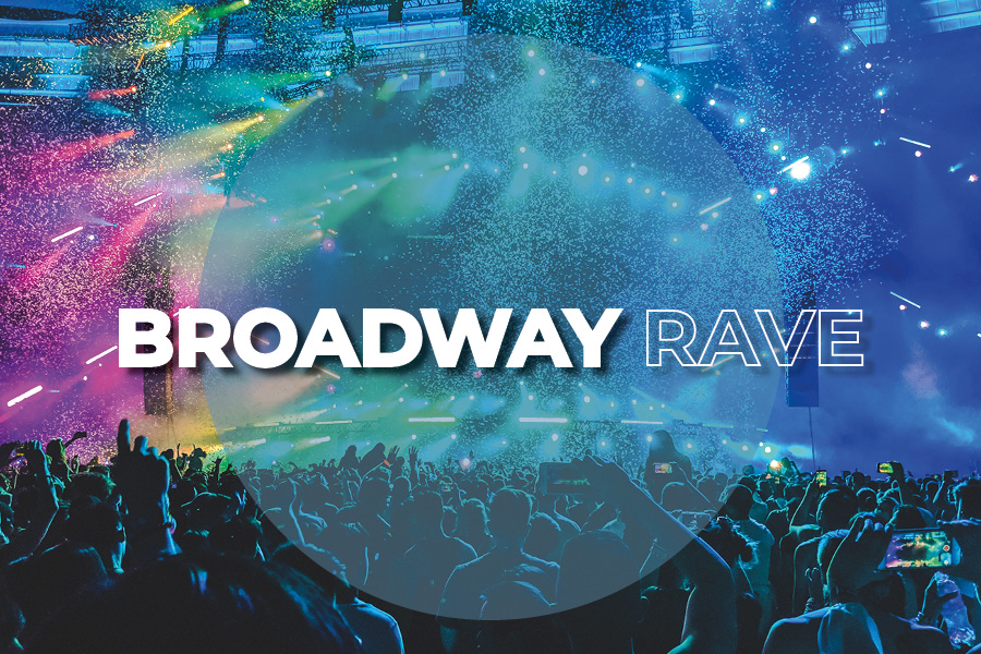 Broadway Rave at Gramercy Theatre