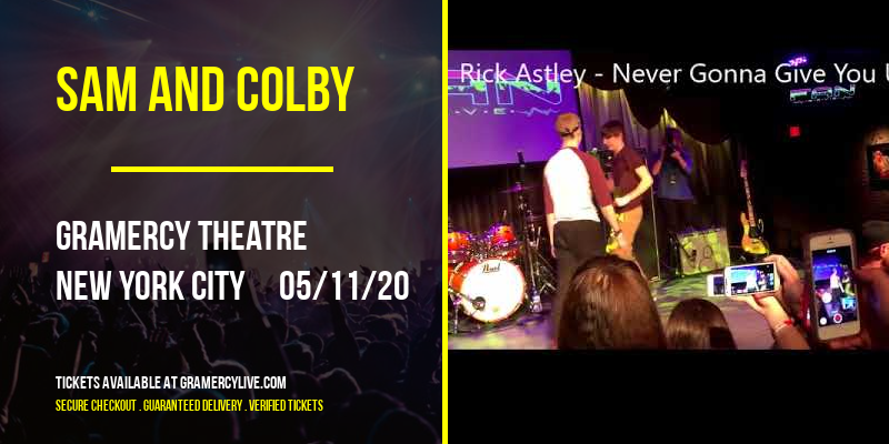 Sam and Colby at Gramercy Theatre tickets Sam and Colby at Gramercy Theatre