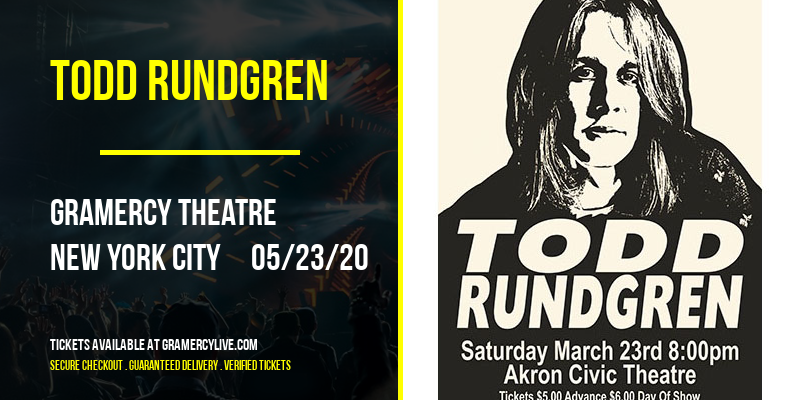 Todd Rundgren at Gramercy Theatre tickets Todd Rundgren at Gramercy Theatre