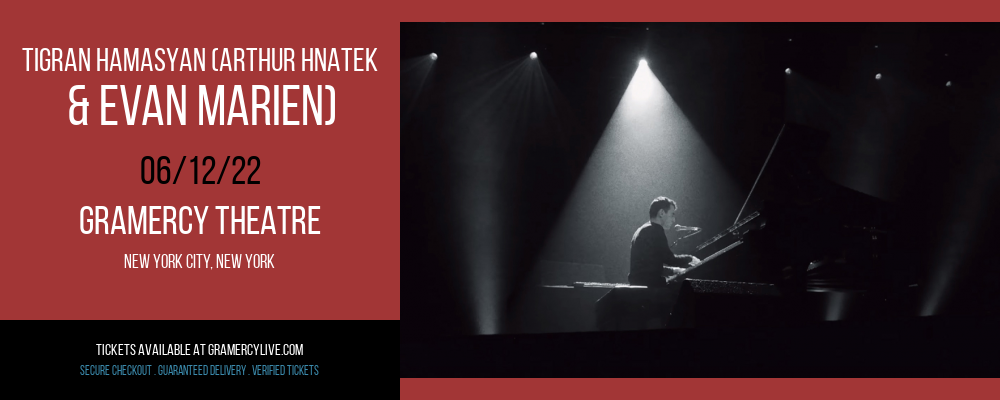 Tigran Hamasyan (Arthur Hnatek & Evan Marien) at Gramercy Theatre