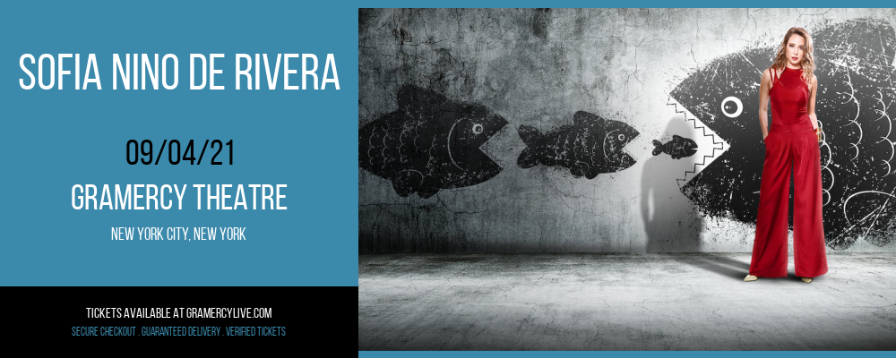 Sofia Nino de Rivera at Gramercy Theatre tickets Sofia Nino de Rivera at Gramercy Theatre