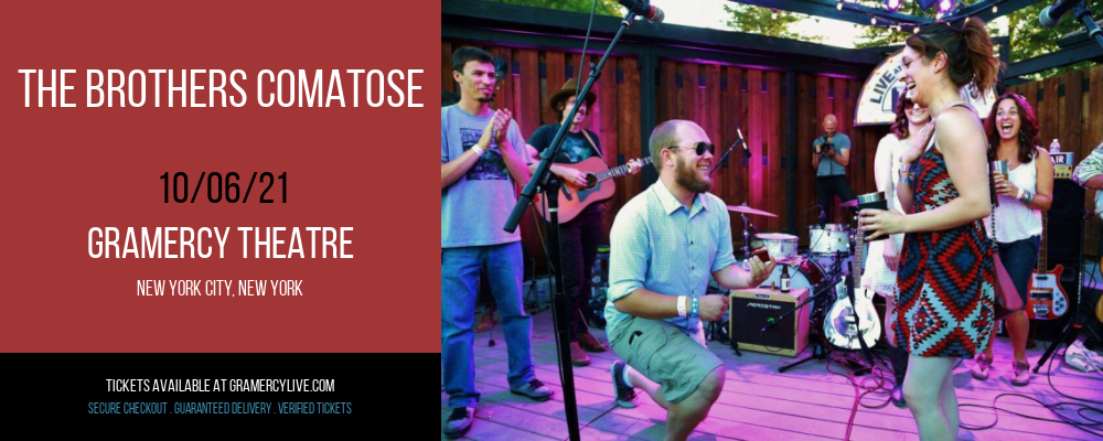 The Brothers Comatose at Gramercy Theatre tickets The Brothers Comatose at Gramercy Theatre