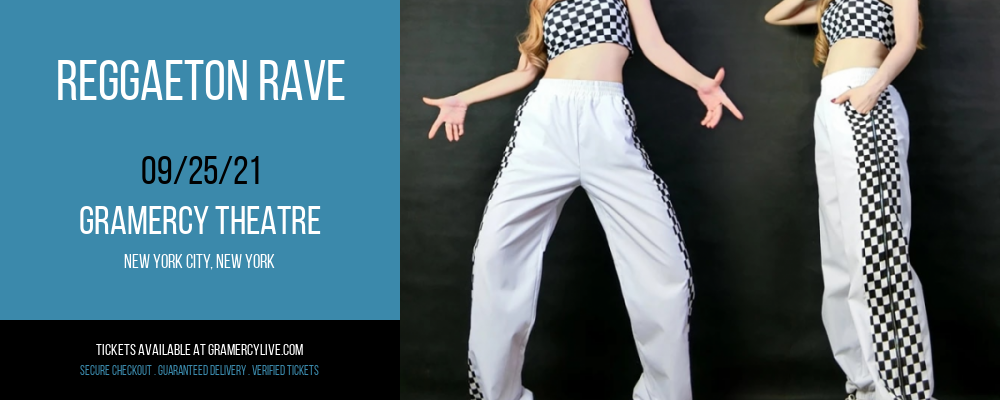 Reggaeton Rave at Gramercy Theatre tickets Reggaeton Rave at Gramercy Theatre