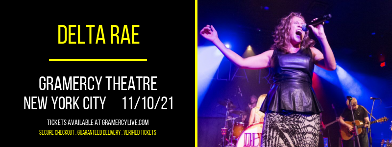 Delta Rae at Gramercy Theatre tickets Delta Rae at Gramercy Theatre