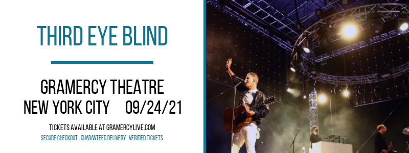 Third Eye Blind at Gramercy Theatre tickets Third Eye Blind at Gramercy Theatre