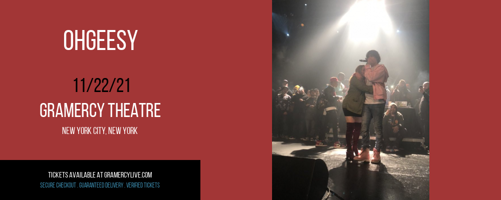 OhGeesy at Gramercy Theatre tickets OhGeesy at Gramercy Theatre