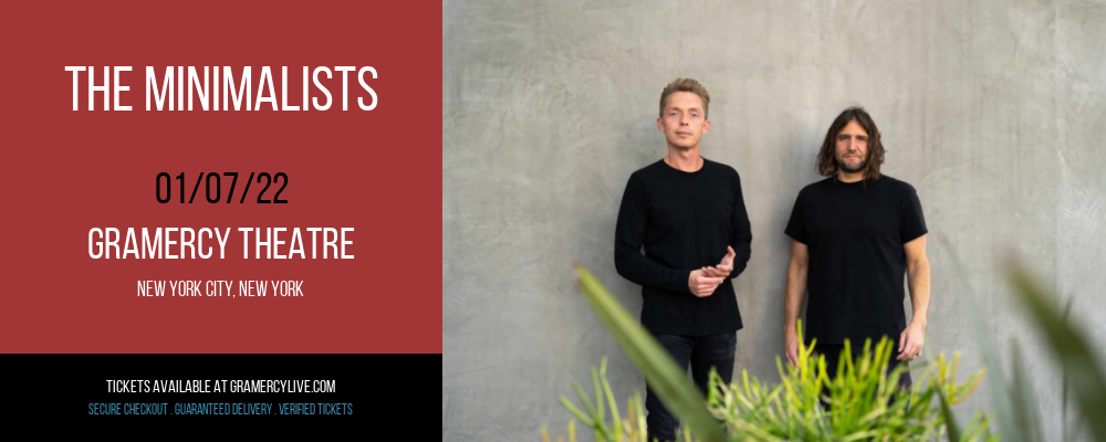 The Minimalists at Gramercy Theatre tickets The Minimalists at Gramercy Theatre