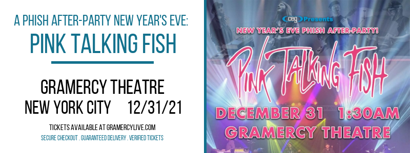 A Phish After-Party New Year's Eve: Pink Talking Fish at Gramercy Theatre