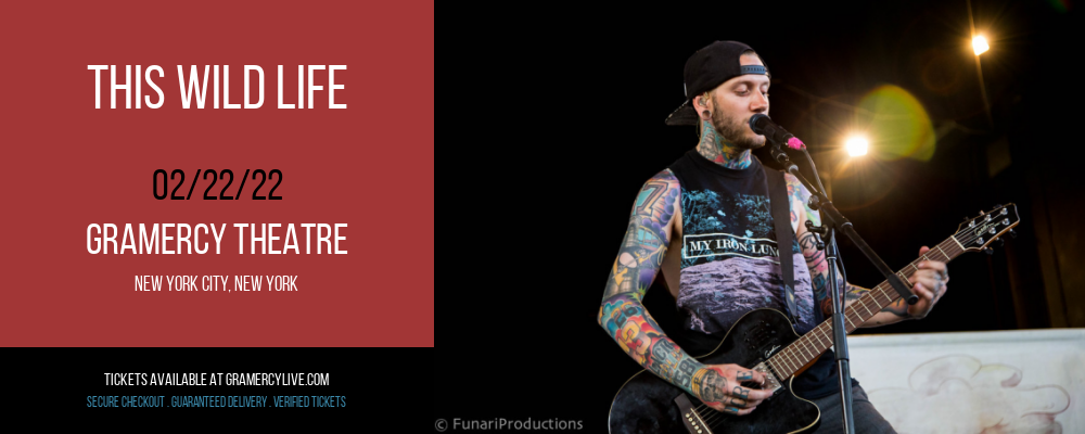 This Wild Life at Gramercy Theatre tickets This Wild Life at Gramercy Theatre
