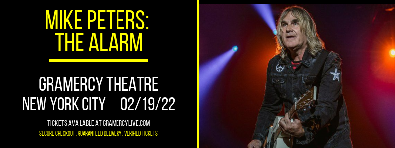Mike Peters: The Alarm at Gramercy Theatre tickets Mike Peters: The Alarm at Gramercy Theatre