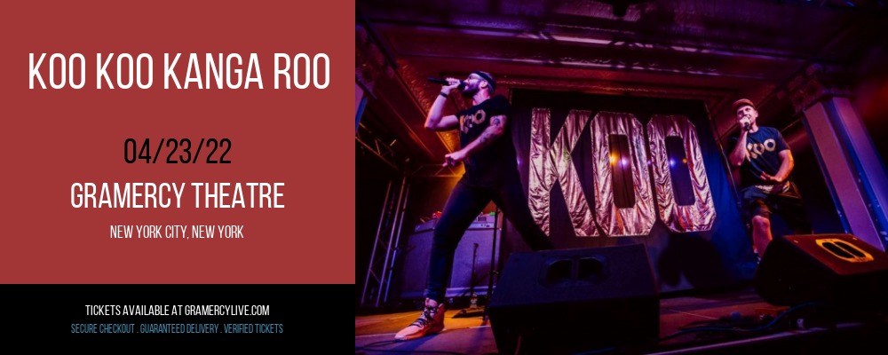 Koo Koo Kanga Roo at Gramercy Theatre tickets Koo Koo Kanga Roo at Gramercy Theatre