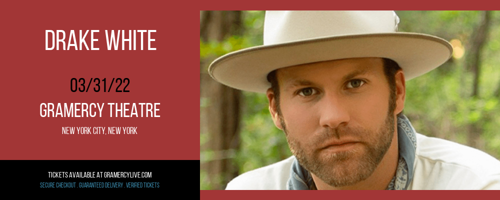 Drake White at Gramercy Theatre tickets Drake White at Gramercy Theatre