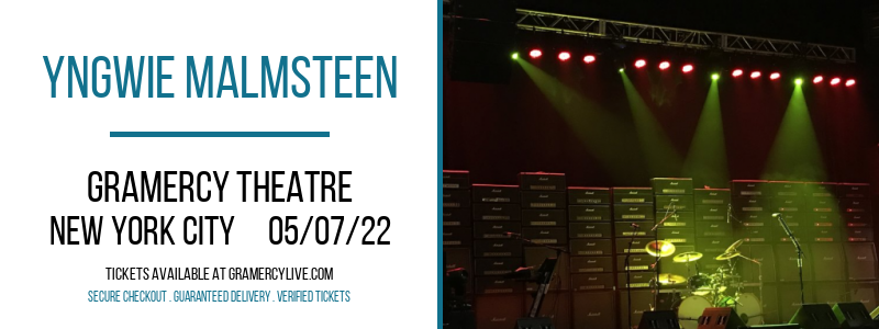 Yngwie Malmsteen at Gramercy Theatre tickets Yngwie Malmsteen at Gramercy Theatre