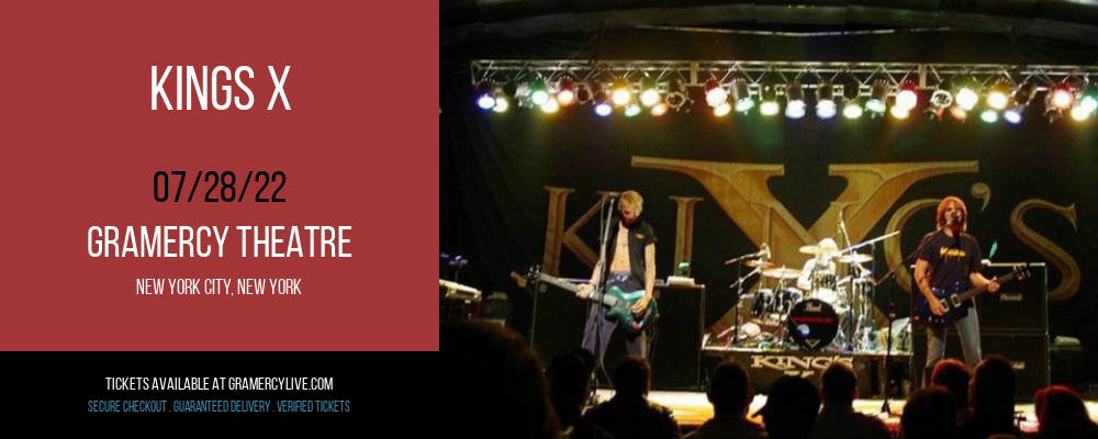 Kings X at Gramercy Theatre tickets Kings X at Gramercy Theatre