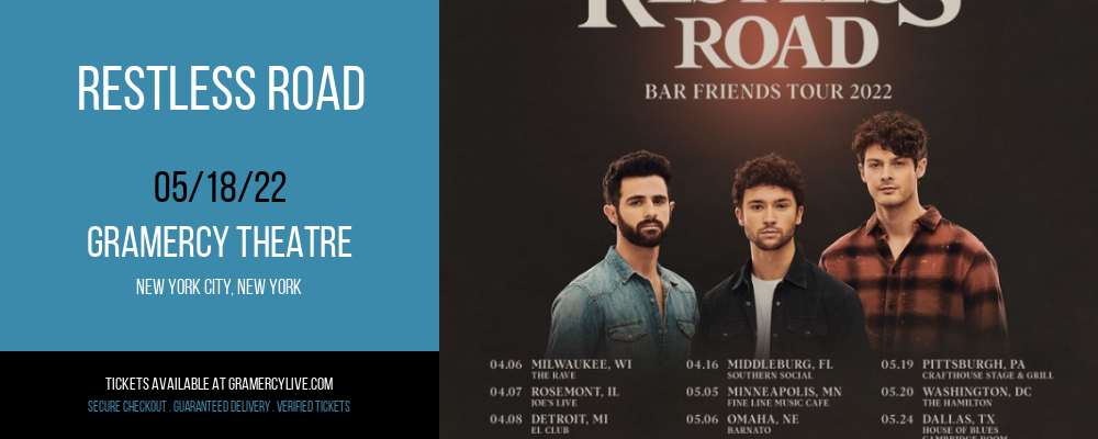 Restless Road at Gramercy Theatre tickets Restless Road at Gramercy Theatre