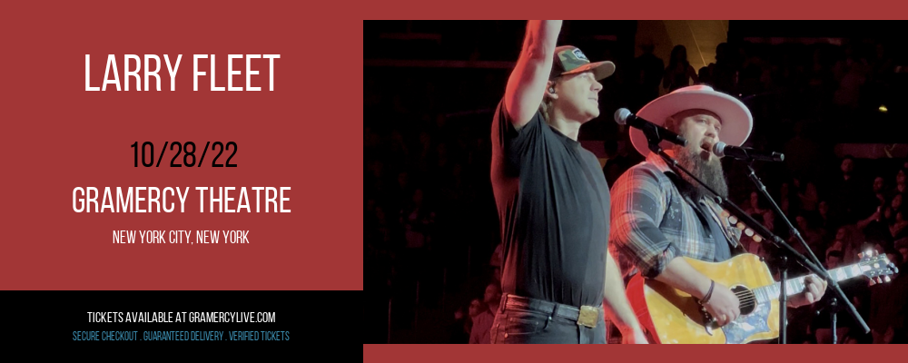 Larry Fleet at Gramercy Theatre tickets Larry Fleet at Gramercy Theatre