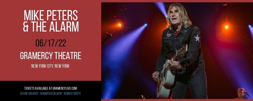 Mike Peters & The Alarm at Gramercy Theatre tickets Mike Peters & The Alarm at Gramercy Theatre