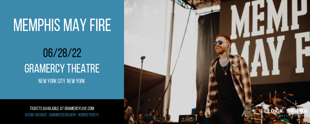 Memphis May Fire at Gramercy Theatre tickets Memphis May Fire at Gramercy Theatre