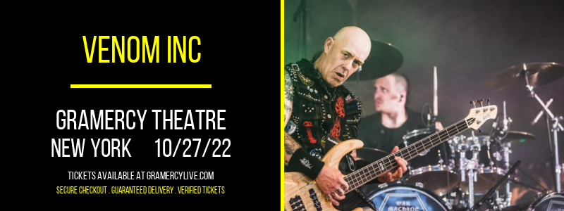 Venom Inc at Gramercy Theatre tickets Venom Inc at Gramercy Theatre
