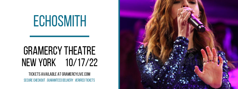 Echosmith at Gramercy Theatre tickets Echosmith at Gramercy Theatre