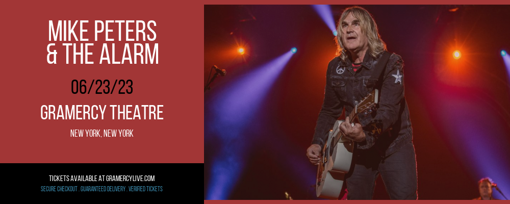 Mike Peters & The Alarm at Gramercy Theatre tickets Mike Peters & The Alarm at Gramercy Theatre