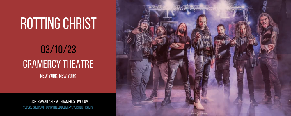 Rotting Christ at Gramercy Theatre tickets Rotting Christ at Gramercy Theatre