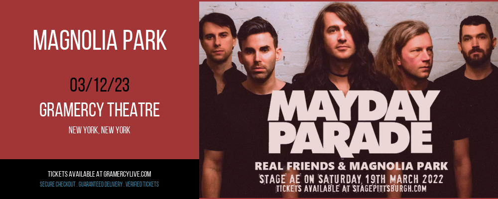 Magnolia Park at Gramercy Theatre tickets Magnolia Park at Gramercy Theatre
