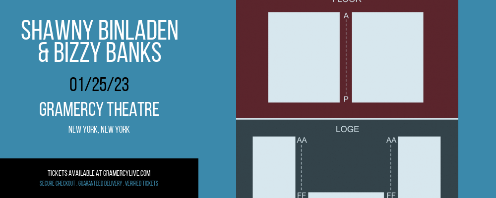 Shawny BinLaden & Bizzy Banks at Gramercy Theatre tickets Shawny BinLaden & Bizzy Banks at Gramercy Theatre