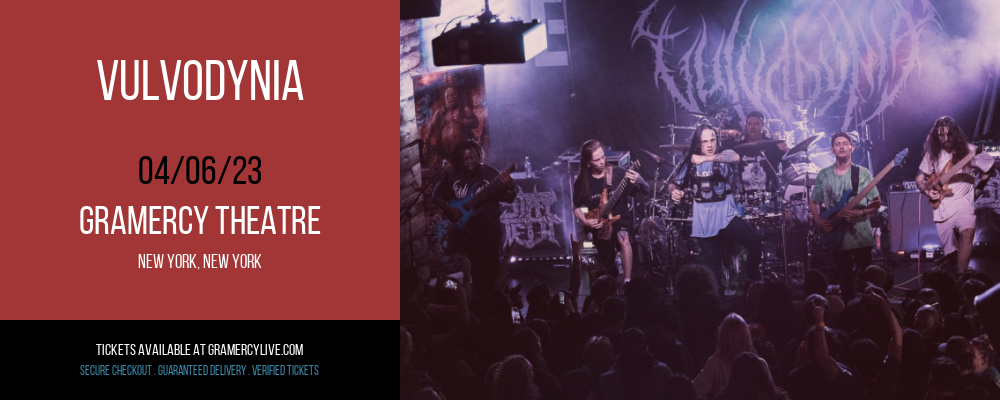 Vulvodynia at Gramercy Theatre tickets Vulvodynia at Gramercy Theatre