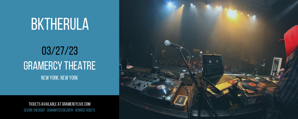 Bktherula at Gramercy Theatre tickets Bktherula at Gramercy Theatre