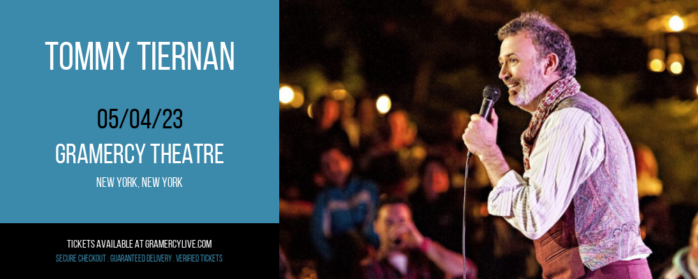 Tommy Tiernan at Gramercy Theatre tickets Tommy Tiernan at Gramercy Theatre