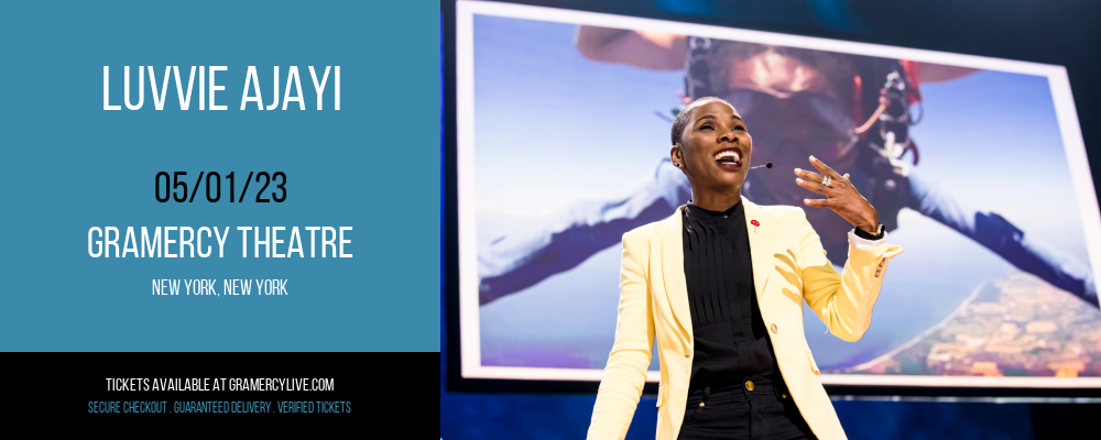 Luvvie Ajayi at Gramercy Theatre tickets Luvvie Ajayi at Gramercy Theatre