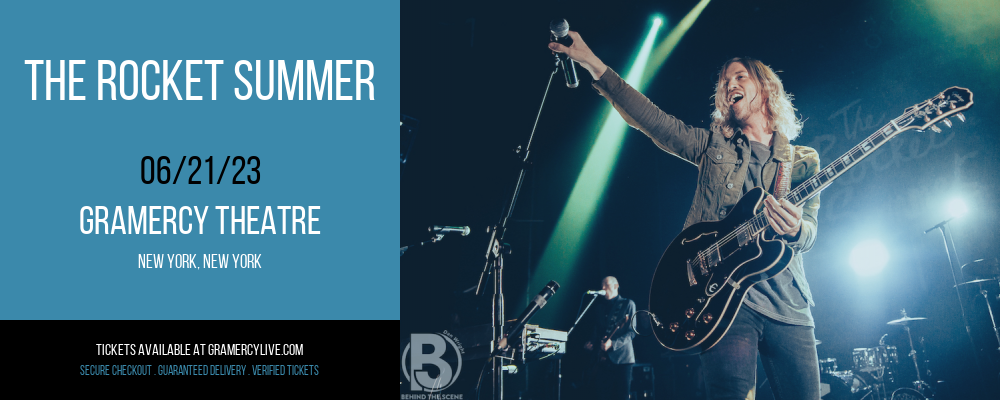 The Rocket Summer at Gramercy Theatre tickets The Rocket Summer at Gramercy Theatre
