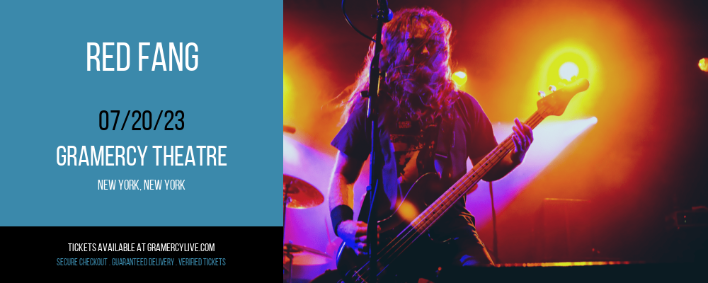 Red Fang at Gramercy Theatre tickets Red Fang at Gramercy Theatre