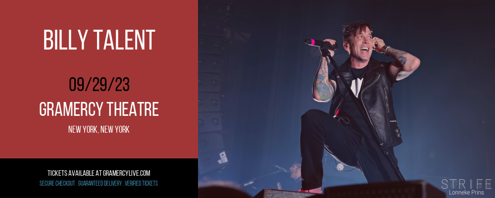 Billy Talent at Gramercy Theatre
