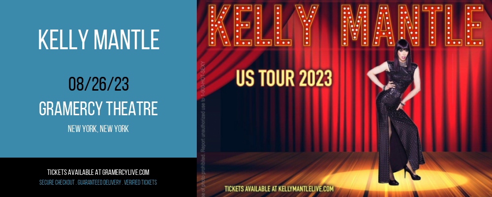 Kelly Mantle at Gramercy Theatre